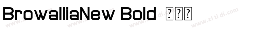 BrowalliaNew Bold字体转换